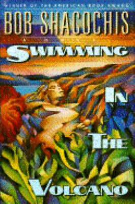 #ad #ad Swimming in the Volcano: A Novel 9780684192604 hardcover Bob Shacochis