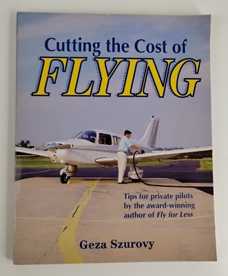 #ad #ad Cutting the Cost of Flying Paperback 1994 by Geza Szurovy