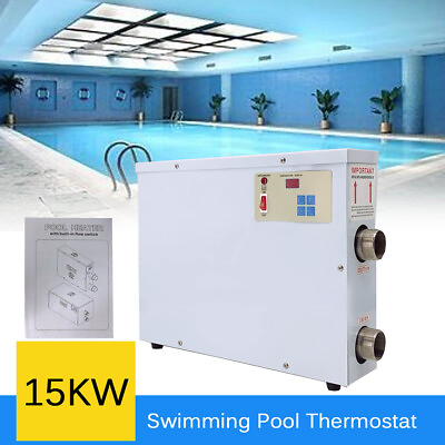 Electric Swimming Pool Thermostat SPA Hot Tub Water Heater 15KW 220V