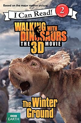 Walking with Dinosaurs: The Winter Ground I Can... by Hapka Catherine Hardback