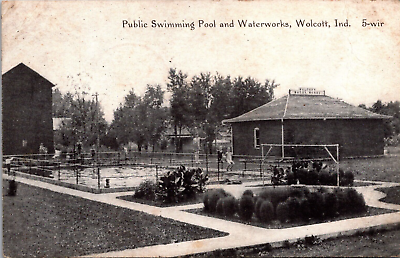 #ad #ad Wolcott Indiana Postcard Public Swimming Pool and Waterworks 1920 VB
