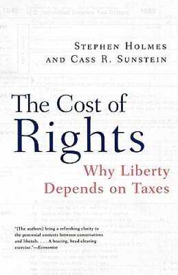 #ad #ad The Cost of Rights: Why Liberty Depends on Taxes Paperback ACCEPTABLE