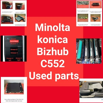 #ad #ad Konica Minolta Bizhub C552 Used parts.