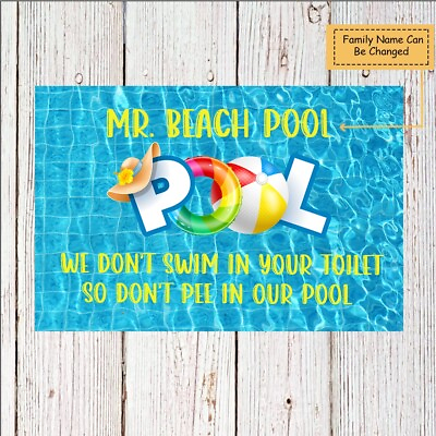 #ad #ad We Dont Swim In Your Toilet Custom Swimming Pool Metal Sign Funny Poolside Decor