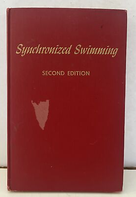 #ad Synchronized Swimming by Fern Yates; Theresa W. Anderson 1958 Second Edition HC