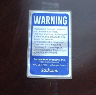 #ad #ad Latham Fiberglass Pool 3quot; X 5quot; WARNING Blue Sticker