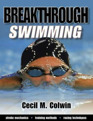 #ad #ad Breakthrough Swimming by Colwin Cecil