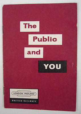 #ad #ad BR London Midland Employee Leaflet The Public amp; You Public Relations 1950 60s