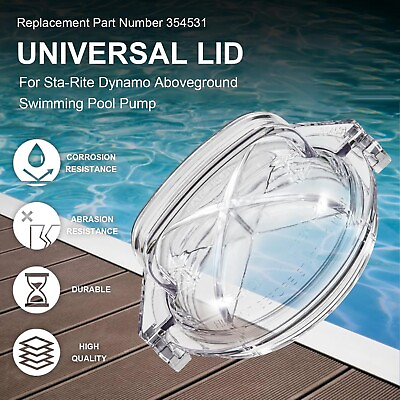 #ad 354531 Universal Lid for Sta Rite Dynamo Aboveground Swimming Pool Pump