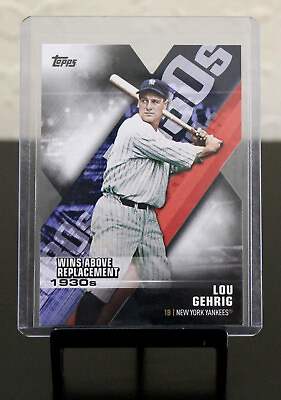 2020 Topps Lou Gehrig quot;Wins Above Replacement 1930squot; Insert Card #DOD 10. New.
