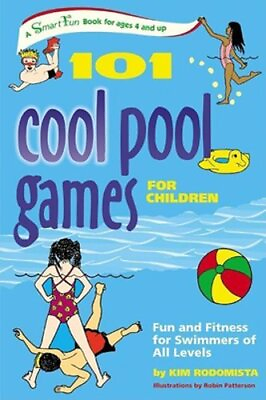 #ad 101 Cool Pool Games for Children: Fun and Fitness for Swimmers of All Levels