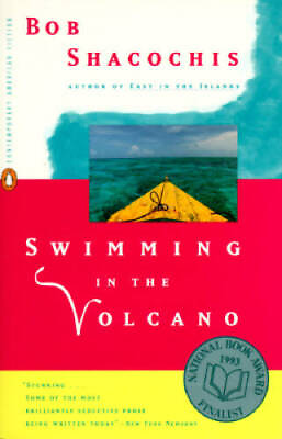 #ad Swimming in the Volcano Paperback By Shacochis Bob GOOD