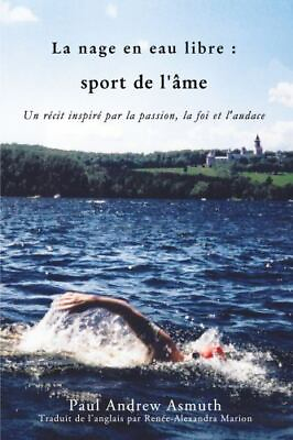 #ad #ad Marathon Swimming the Sport of the Soul French Language Edition : Inspiring ...