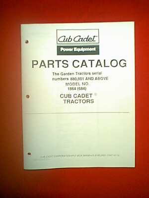 CUB CADET MODEL 1864 684 GARDEN TRACTOR SERIAL # 880001 amp; ABOVE PARTS MANUAL