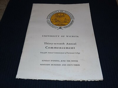 #ad UNIVERSITY OF WICHITA 37TH ANNUAL COMMENCEMENT PROGRAM 1963