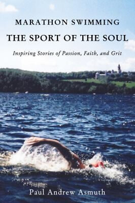 #ad #ad Marathon Swimming the Sport of the Soul : Inspiring Stories of Pa