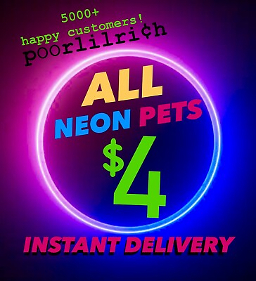 CLEARANCE SALE ALL NEON PETS $4 ONLY ADOPT ME N NOT NFR $5 CHEAP 🥰😱