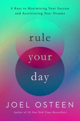 #ad Rule Your Day: 6 Keys to Maximizing Your Success and Accelerating VERY GOOD