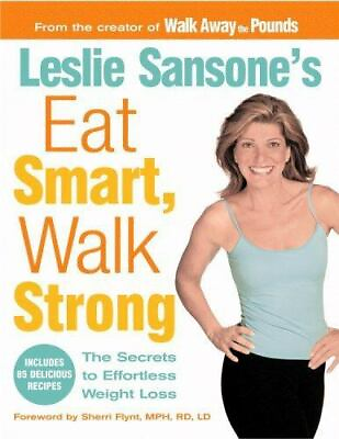 #ad Leslie Sansone#x27;s Eat Smart Walk Strong: hardcover 193172251X Leslie Sansone
