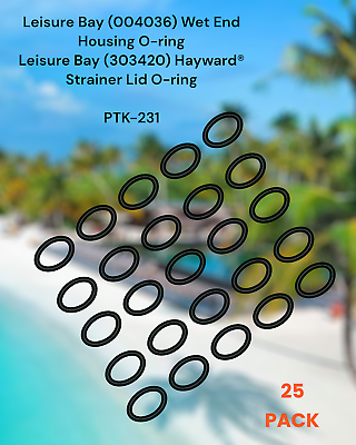 #ad 303420 Fits Hayward® Strainer Lid O ring PTK 231 For Leisure Bay 25 PACK