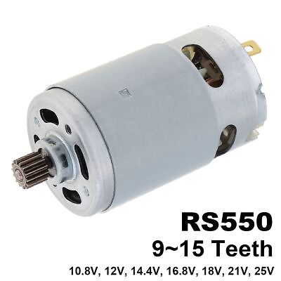 #ad RS550 DC Motors 10.8 12 14.4 16.8 18 21 25V Drill Motor 9 11 12 13 14 Teeth