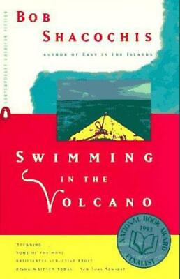 #ad #ad Swimming in the Volcano by Shacochis Bob