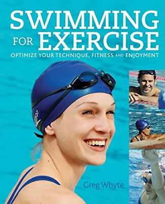 #ad Swimming for Exercise: Optimize Your Technique Fitness and Enjoyment