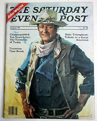 #ad The Saturday Evening Post for August 1979 John Wayne cover amp; articles