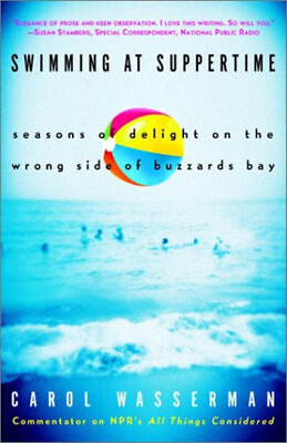 #ad Swimming at Suppertime : Seasons of Delight on the Wrong Side of