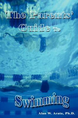 #ad The Parents#x27; Guide to Swimming