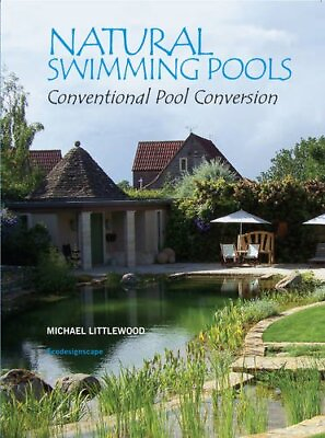 #ad Natural Swimming Pools: Conventional Pool Conversion By Michael