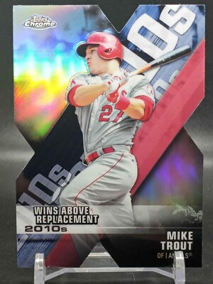 Mike Trout 2020 Topps Chrome Decade Of Dominance Wins Above Replacement Los Ang