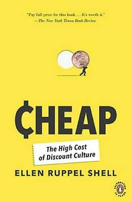 #ad Cheap: The High Cost of Discount Culture Paperback GOOD
