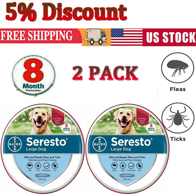 2Pcs Seresto³ Flea³ and Tick³ Collar³ for Large Dos Above 18 lbs 8 Month Protect