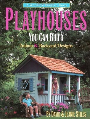 #ad Playhouses You Can Build: Indoor and Backyard Designs Weekend P