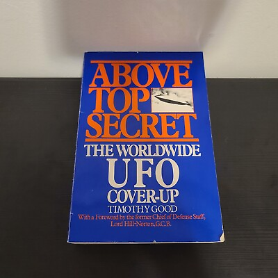 #ad Above Top Secret: The Worldwide U.F.O. Cover Up PB Timothy Good 1989