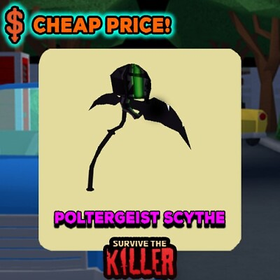 #ad ✨ Poltergeist Scythe ✨ Survive The Killer STK Roblox TRUSTED CHEAP PRICE