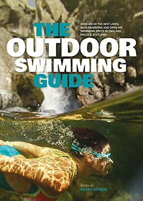 #ad The Outdoor Swimming Guide: Over 400 of the best lidos wild ... by Kathy Rogers