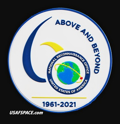 NRO 60TH ANNIVERSARY ABOVE AND BEYOND 1961 2021 NROL 4quot; SPACE Mission PATCH