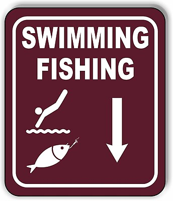 SWIMMING FISHING DIRECTIONAL DOWNWARDS ARROW CAMPING Aluminum composite sign