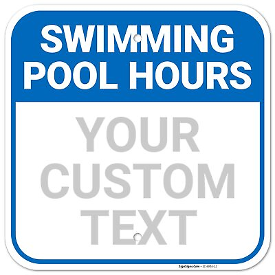 #ad #ad Custom Swimming Pool Hours Sign 12x12 Inches Rust Free .040 Aluminum