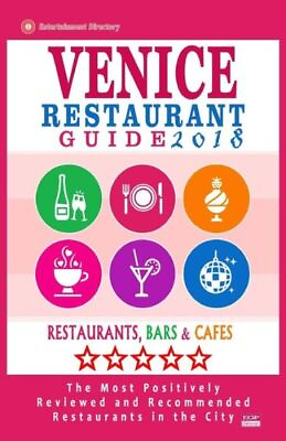 Venice Restaurant Guide 2018: Best Rated Restaurants In Venice Italy 400...