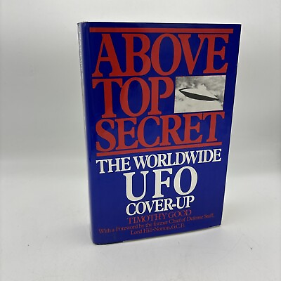 #ad Above Top Secret: The Worldwide U.F.O. Cover Up by Timothy Good 1988 1st Ed.HB
