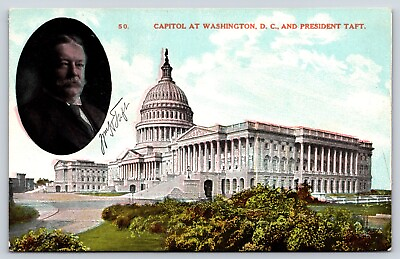 #ad Capital at Washington DC And President Taft Vintage Postcard
