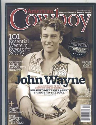 #ad AMERICAN COWBOY MAGAZINE FEBRUARY 2007 EARLY JOHN WAYNE COVER